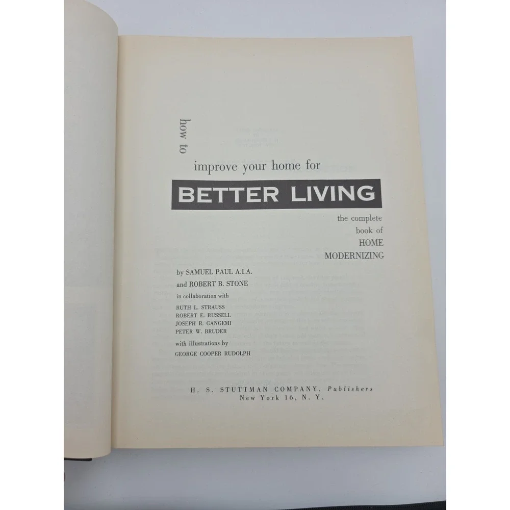 How To Improve Your Home For Better Living The Complete Book Of Home Modernizing